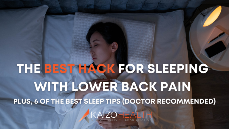 photo of woman sleeping with title "the best hack for sleeping with lower back pain" and kaizo health logo on top